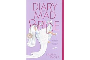 Diary of a Mad Bride: A Novel