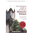 Your Complete Guide to Building A Memory Palace