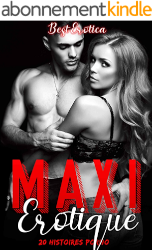 Download Maxi Erotique: 20 Histoires Porno PDF