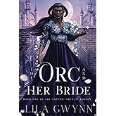 The Orc and Her Bride (The Sapphic Orcs of Torden)