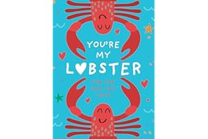 You’re My Lobster: The perfect romantic Valentine’s gift or cute anniversary present for your wife, husband, boyfriend, girlf
