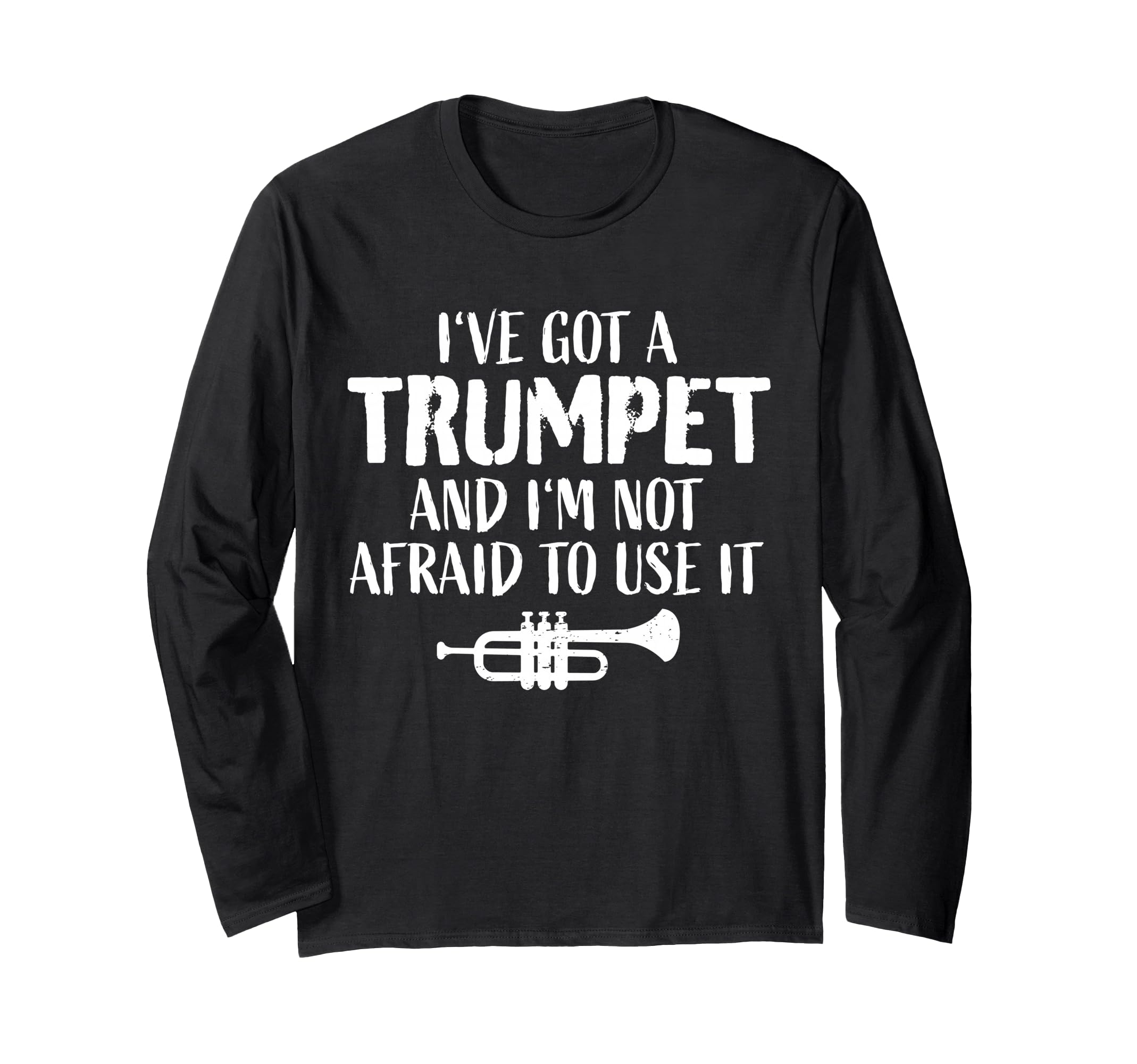 Funny Trumpeter Saying Trumpet Player I My Trumpet Long Sleeve T-Shirt