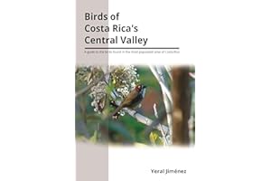 Birds of Costa Rica's Central Valley