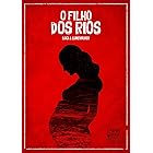 O Filho dos Rios
