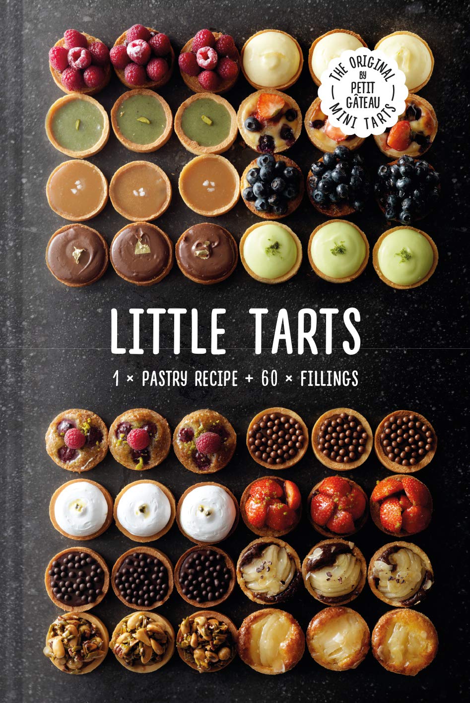 Little Tarts 1 X Pastry Recipe 60 X Fillings Schaling Meike Amazon Com Books