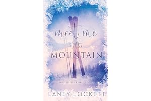 Meet Me at the Mountain: Whitespell Series - Book 1