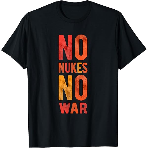 Amazon.com: No Nukes T-shirt T-Shirt : Clothing, Shoes & Jewelry