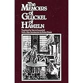 The Memoirs of Gluckel of Hameln