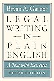 Legal Writing in Plain English, Third Edition: A