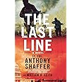 The Last Line: A Novel