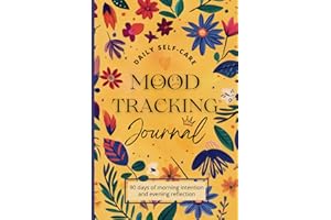 Mood Tracker Journal for Woman: Daily Self Care and Guided Self-Reflection Diary with prompts, Mental Health Tracker, Growth 