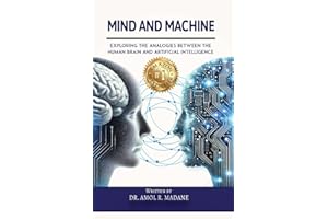 Mind and Machine: Exploring the Analogies between the Human Brain and Artificial Intelligence