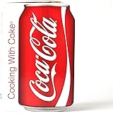 Shaped Cooking With Coke