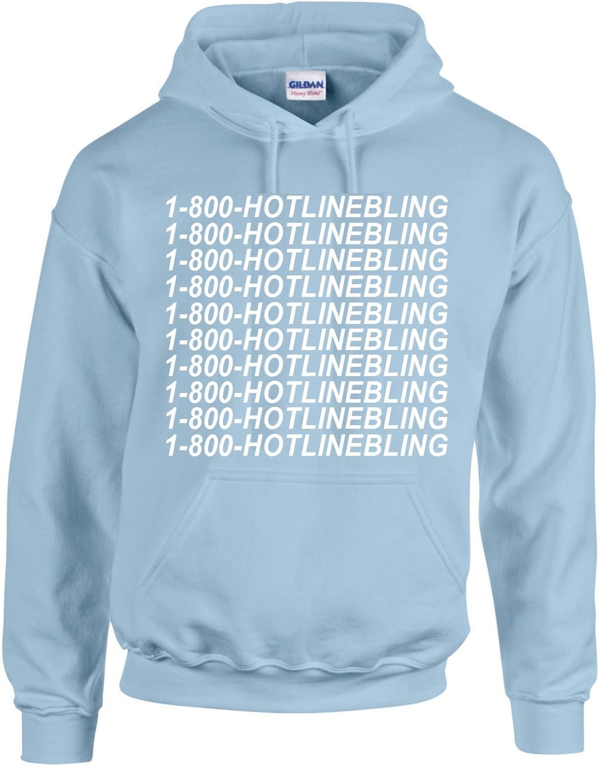 1 800 Hotline Bling Pullover Hoodie Light Blue