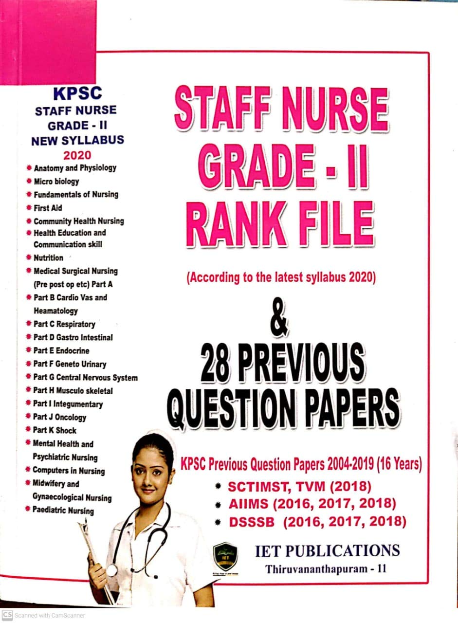 STAFF NURSE { IET PUBLICATION}NURSING RANK FILE PLUS 28 PREVIOUS YEAR;S QUESTION PAPERS.THIS BOOK COVERING THE NEWSYLLABUS .