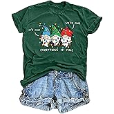 It's Fine We're Fine Everything's Fine Tshirt Women Christmas Gnomes Shirt Xmas Casual Holiday Tops