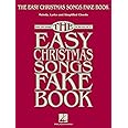 The Easy Christmas Songs Fake Book for C Instruments | 100 Holiday Songs with Lyrics, Chords, and Simplified Melody | Beginner-Friendly Christmas Sheet Music Songbook | Key of C