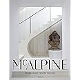 MCALPINE : ROMANTIC MODERNISM | Coffee Table Book