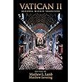 Vatican II: Renewal within Tradition