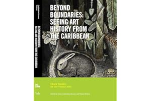 Beyond Boundaries: Seeing Art History from the Caribbean