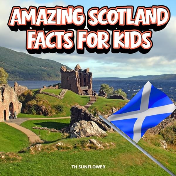 Facts about Scotland for Kids: Discover Scotland Culture, Sports