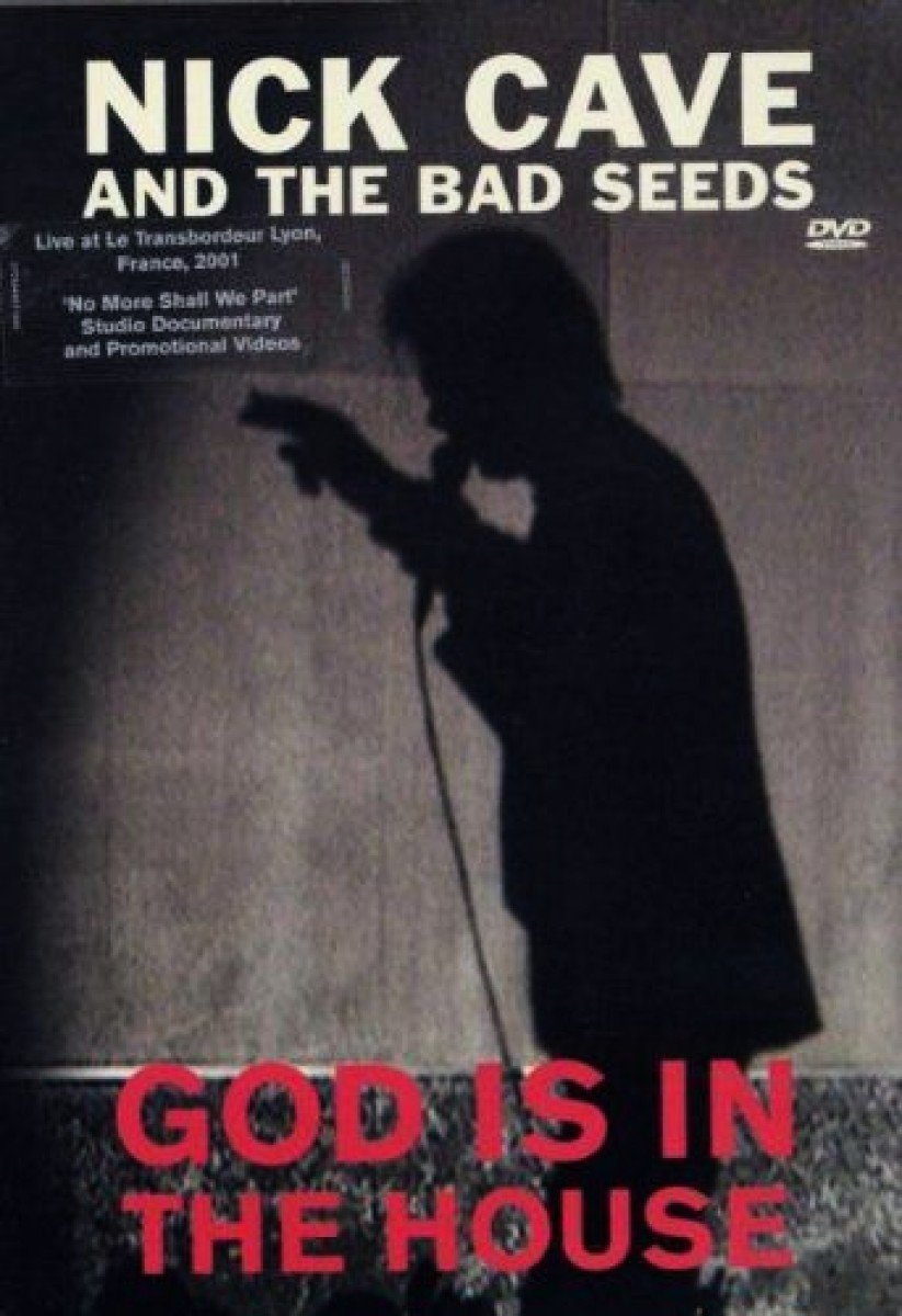 Nick Cave The Bad Seeds God Is In The House Amazon De Nick