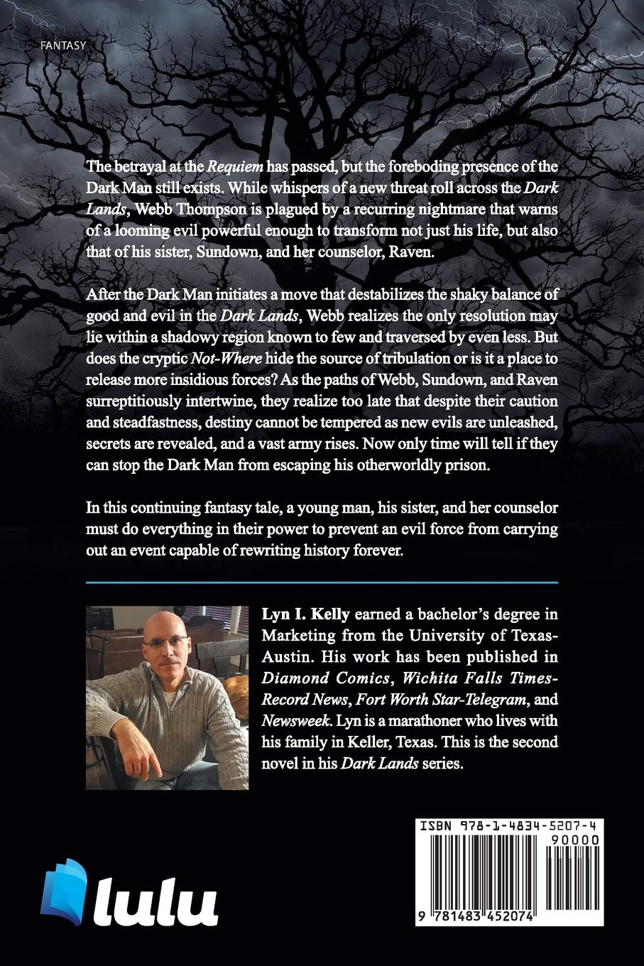 Dark Lands The Not Where Kelly Lyn I 9781483452074 Amazon Com Books