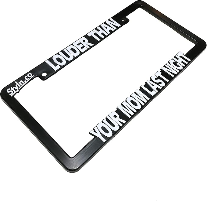 Louder Than Your Mom License Plate Frame Automotive Amazon Com