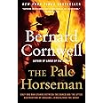 The Pale Horseman (The Saxon Chronicles Series #2)
