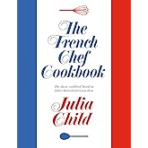 The French Chef Cookbook