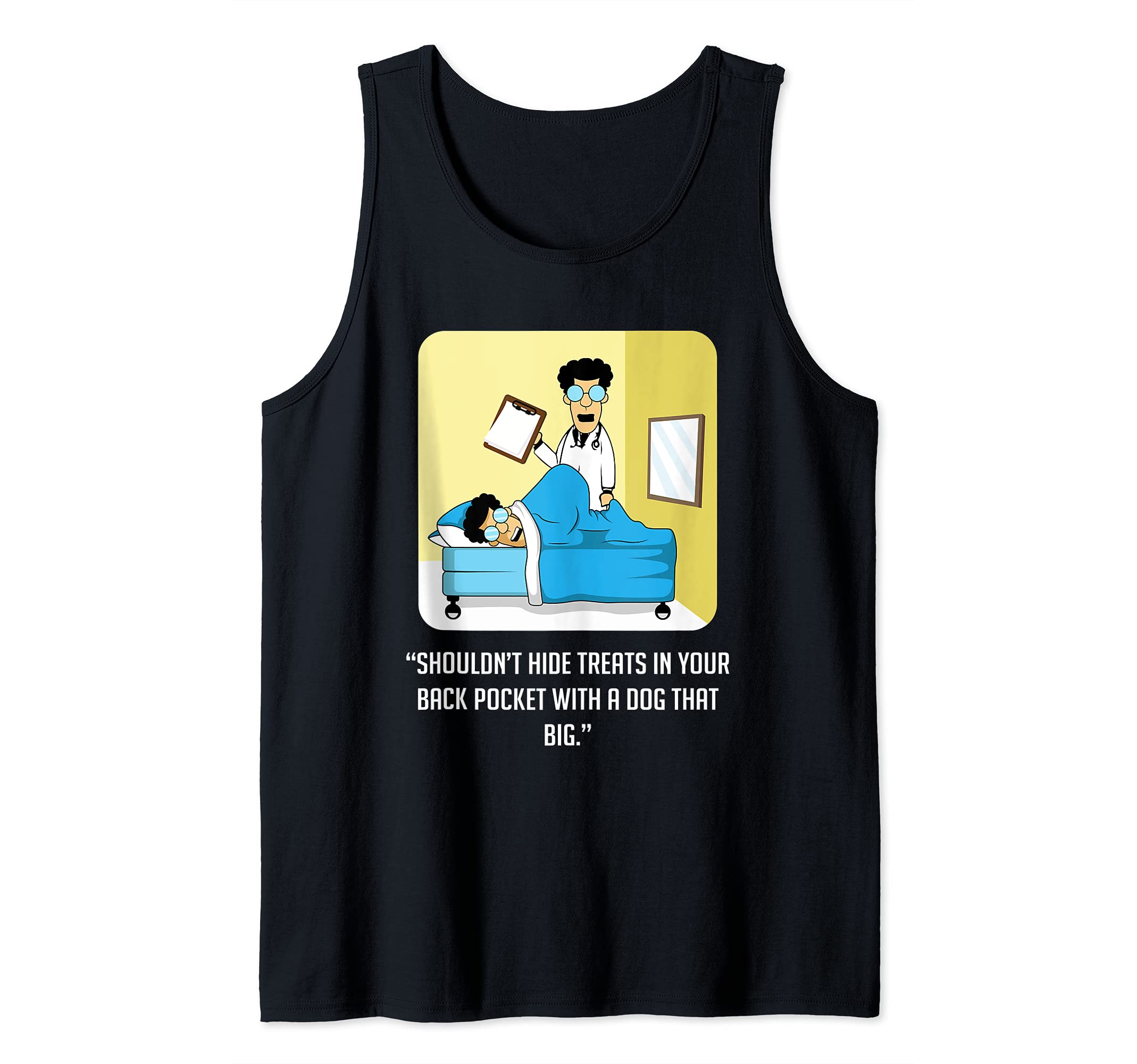 Treats Dog Doctor Dog Owner Tank Top