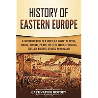 History of Poland: A Captivating Guide to Polish History (European