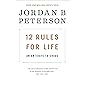 12 Rules for Life: An Antidote to Chaos