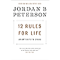 12 Rules for Life: An Antidote to Chaos