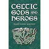 Celtic Gods and Heroes (Celtic, Irish)