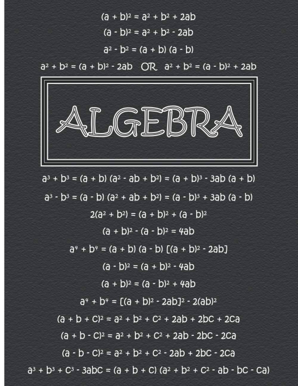 Algebra Notebook: Common Formulas 8.5" x 11" College Ruled - 120 pages