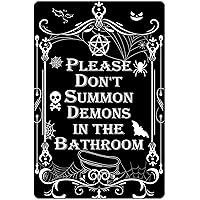 Lustiges Badezimmer Schild - 'Please Do Not Summon Demons' Gothic Deko