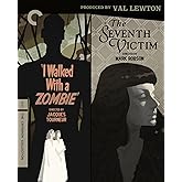 I Walked with a Zombie / The Seventh Victim: Produced by Val Lewton (The Criterion Collection) [4K UHD]