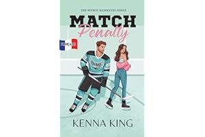 Match Penalty: (Française) La fille d'un entraîneur, une histoire d'amour de hockey (French Edition)