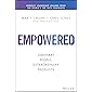 Empowered: Ordinary People, Extraordinary Products (Silicon Valley Product Group)