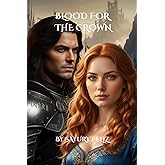 Blood for the Crown