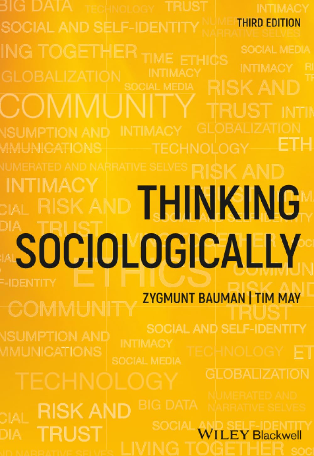 Thinking Sociologically, 3rd Edition