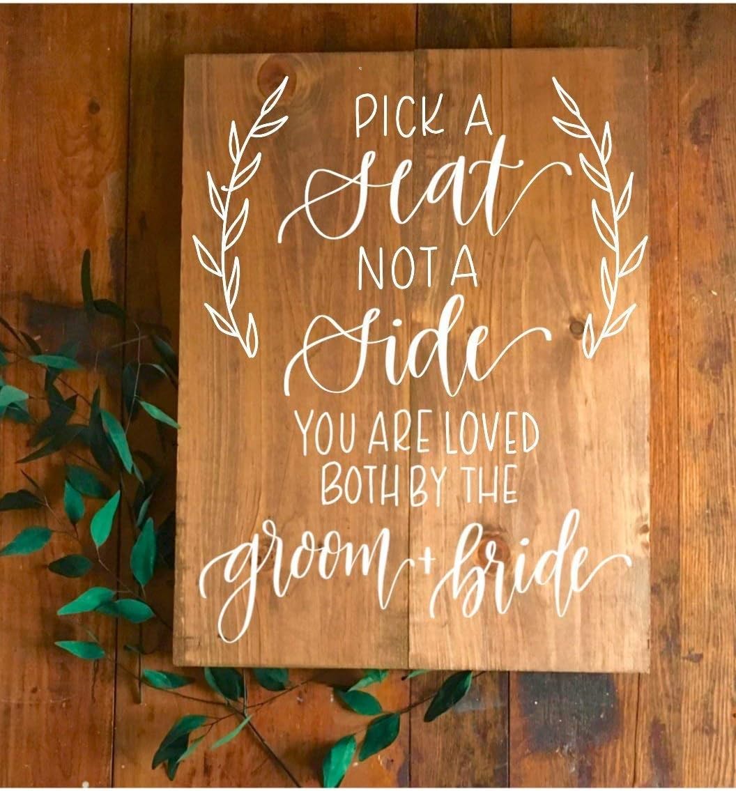 Queen54ferna Pick A Seat Not A Side Wedding Ceremony Wood Sign Wooden Wedding Sign Ceremony Space Decor Country Barn Wedding Decor Calligraphy