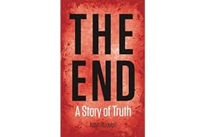 The End: A Story of Truth