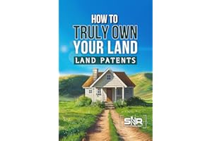 How to Truly Own Your Land: The Forgotten Secret of American Property Rights