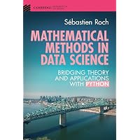 Mathematical Methods in Data Science (Cambridge Mathematical