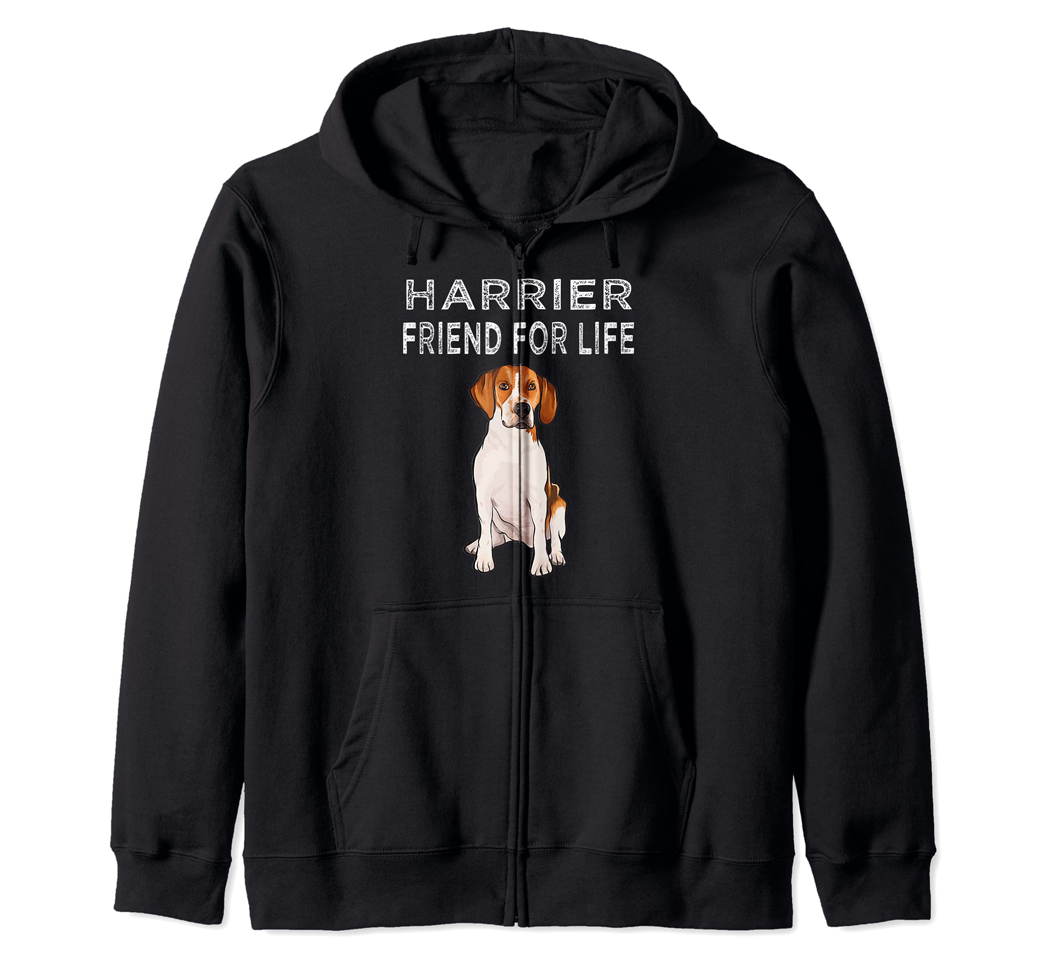 Harrier Friend For Life Dog Friendship Zip Hoodie