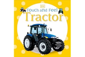 Touch and Feel: Tractor