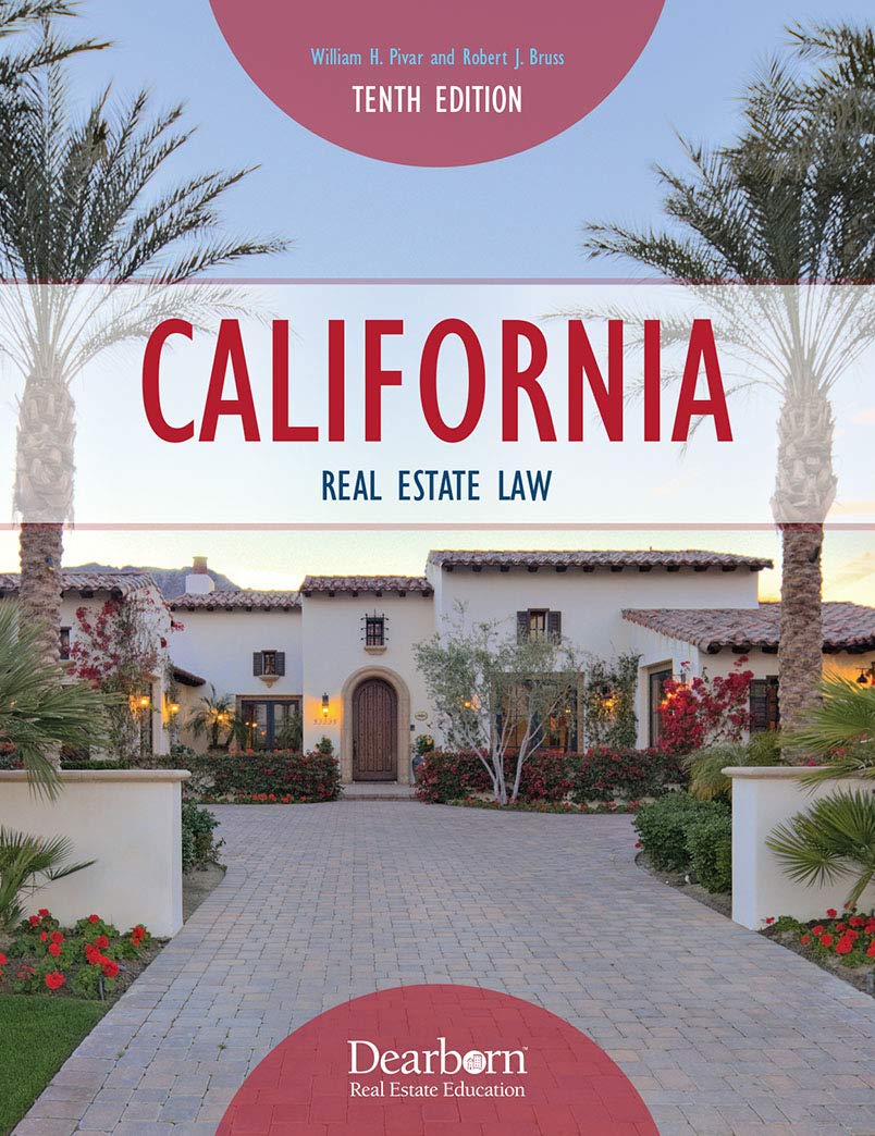 California Real Estate Law William H Pivar Robert J Bruss 9781475485363 Amazon Com Books