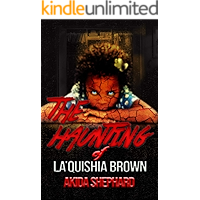 The Haunting of La'Quishia Brown book cover